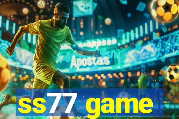 ss77 game